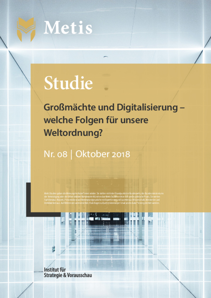 Großmächte und Digitalisierung – welche Folgen für unsere Weltordnung?