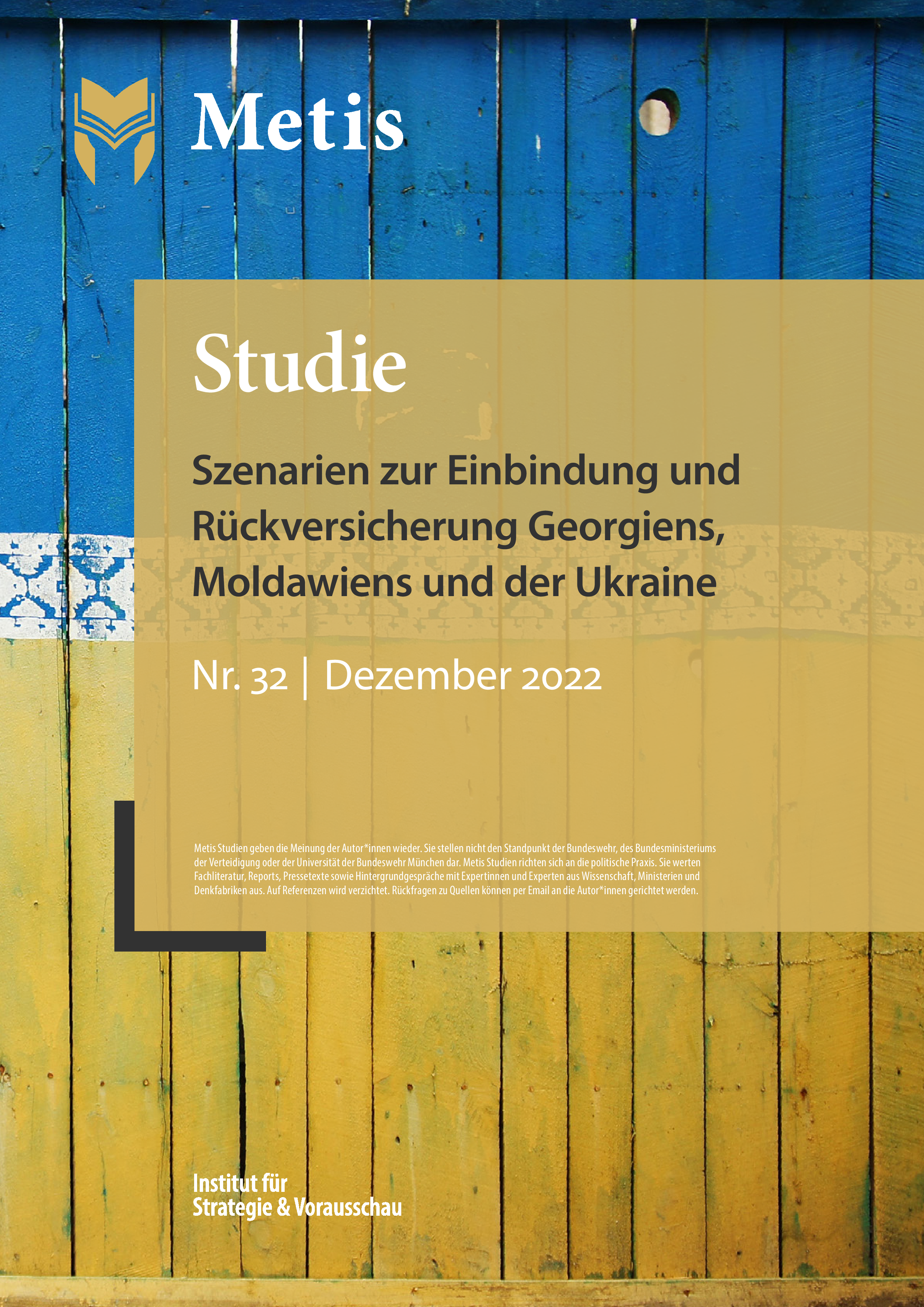 Szenarien zur Einbindung und Rückversicherung Georgiens, Moldawiens und der Ukraine