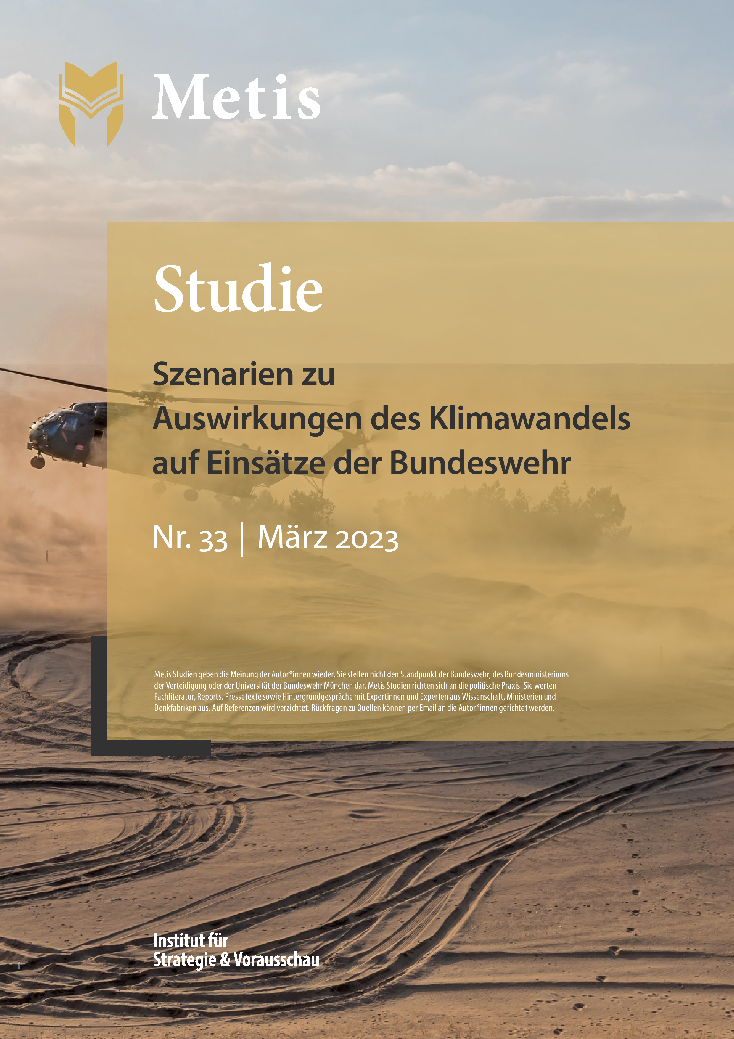 Szenarien zu Auswirkungen des Klimawandels auf Einsätze der Bundeswehr