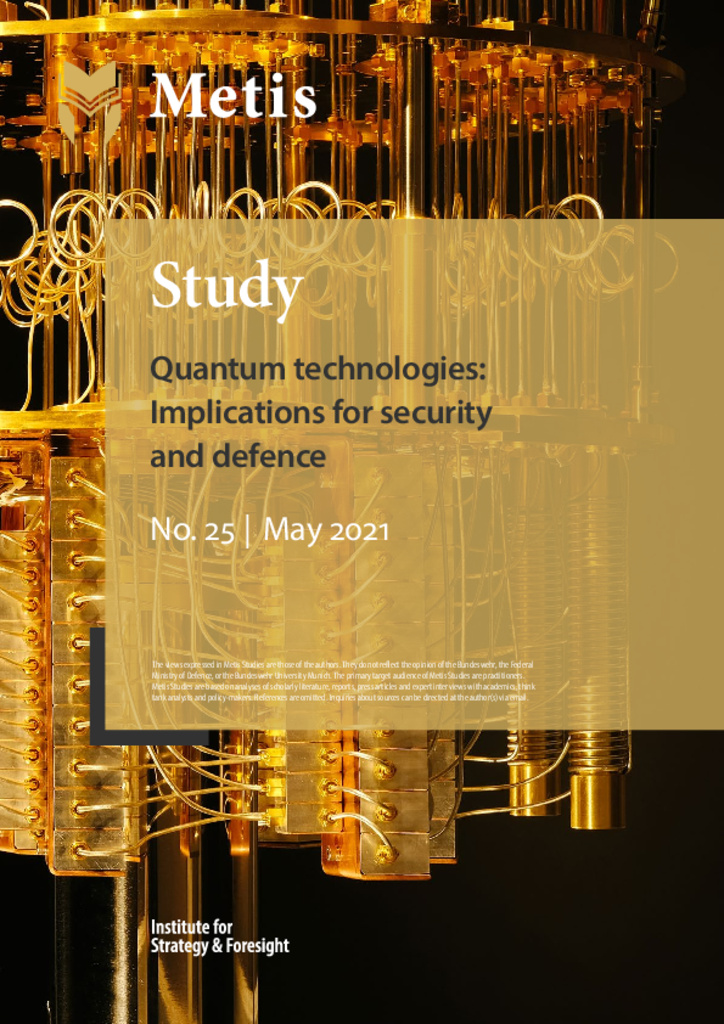 Quantum technologies: Implications for security and defence